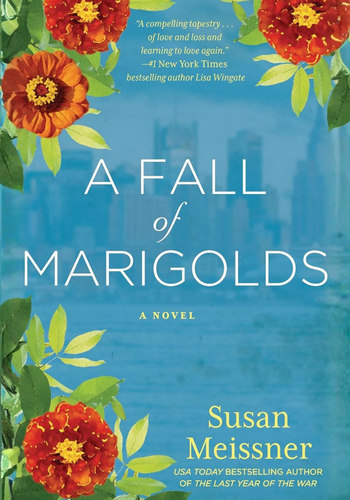A Fall of Marigolds by Susan Meissner